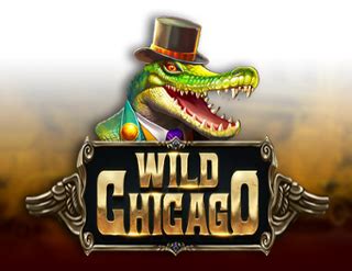 Wild Chicago Free Play in Demo Mode .